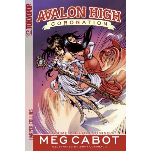 Avalon High: Coronation #2: Homecoming