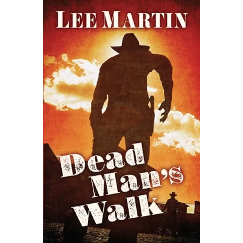 Dead Man's Walk