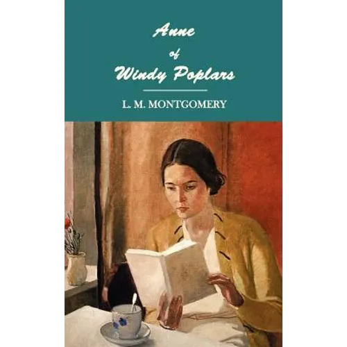 Anne of Windy Poplars