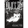 Dweedy and the Bush Cats - Issue One