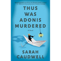 Thus Was Adonis Murdered