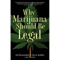 Why Marijuana Should Be Legal