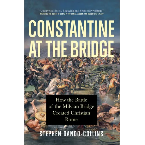 Constantine at the Bridge