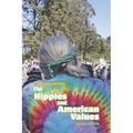 The Hippies and American Values
