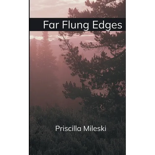 Far Flung Edges