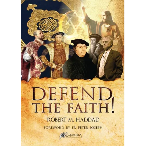 Defend the Faith!