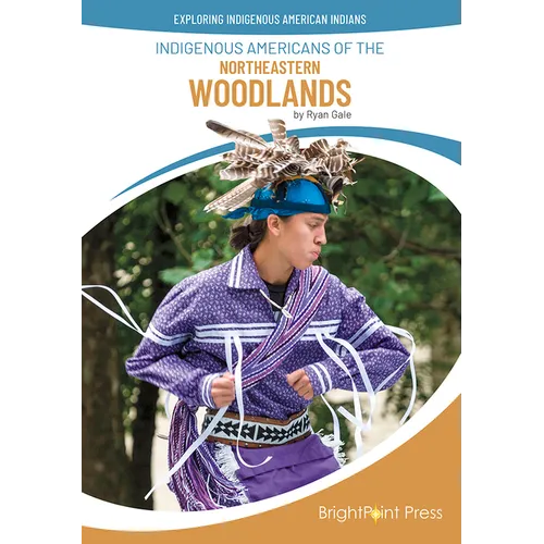 Indigenous Americans of the Northeastern Woodlands