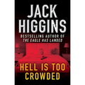 Hell Is Too Crowded