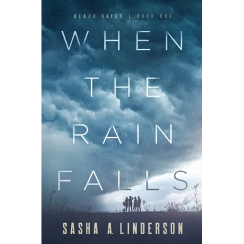 When the Rain Falls