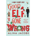 Good Elf Gone Wrong