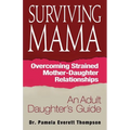 Surviving Mama