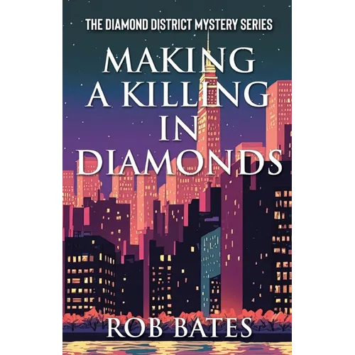 Making a Killing in Diamonds