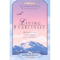 Living Fearlessly: Bringing Out Your Inner Soul Strength