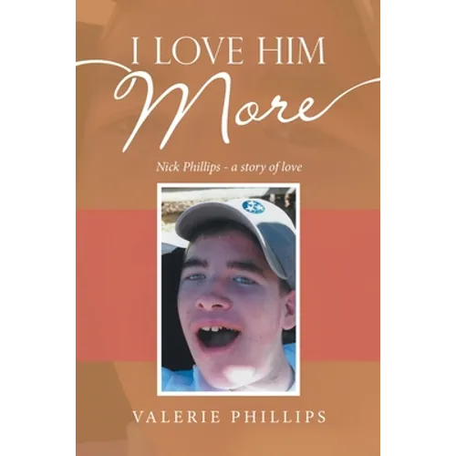 I Love Him More