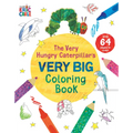 The Very Hungry Caterpillar's Very Big Coloring Book