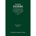 Carnival Overture, Op.92 / B.169: Study score