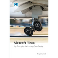 Aircraft Tires: Key Principles for Landing Gear Design