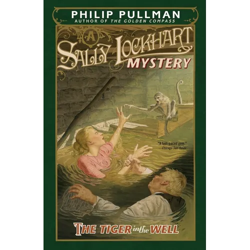 The Tiger in the Well: A Sally Lockhart Mystery
