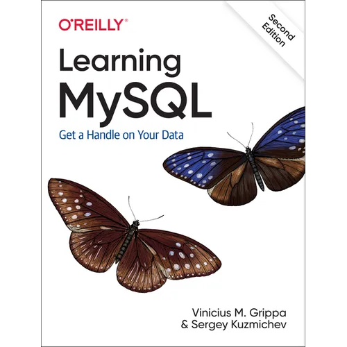 Learning MySQL: Get a Handle on Your Data