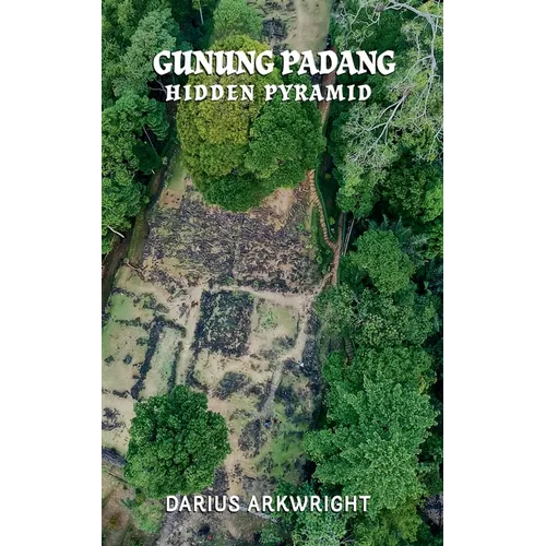 Gunung Padang Hidden Pyramid