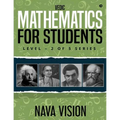 VEDIC MATHEMATICS For Students: LEVEL - 2 OF 5 Series