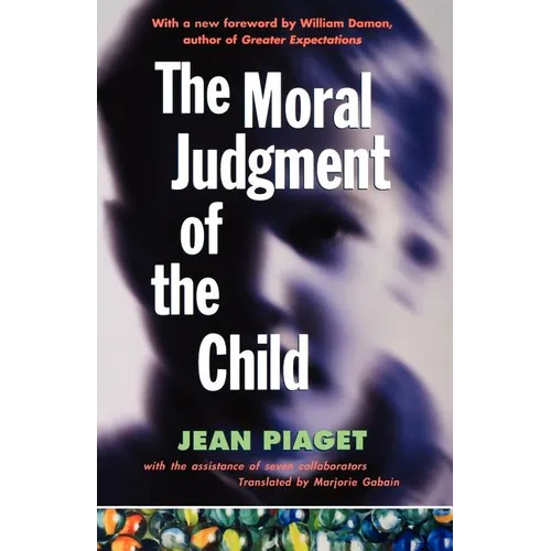The Moral Judgment of the Child