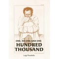 One, No One, and One Hundred Thousand