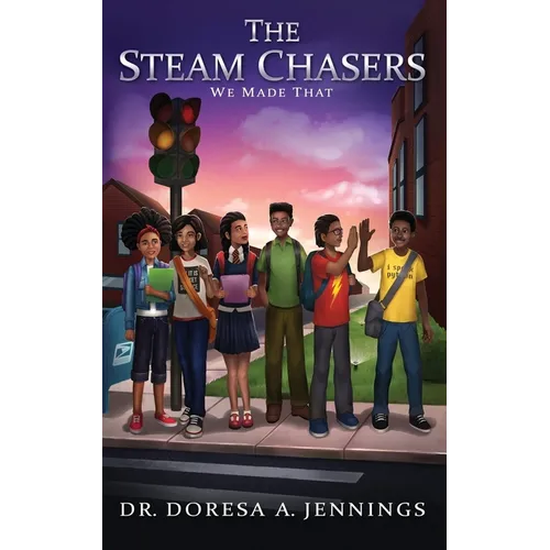The STEAM Chasers: We Made That