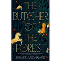 The Butcher of the Forest