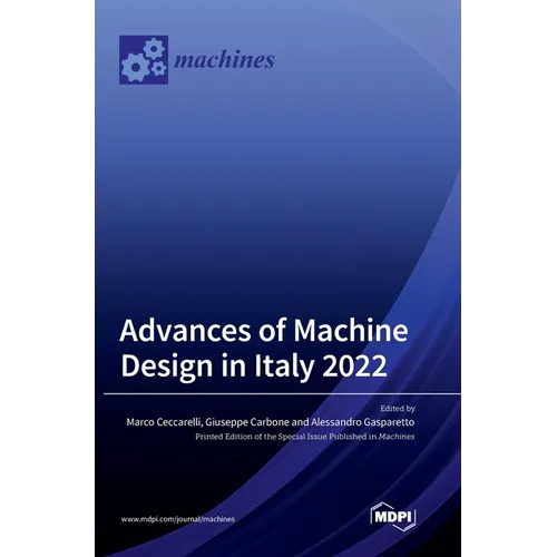Advances of Machine Design in Italy 2022