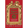 Season's Regency Greetings: Two Christmas Novellas