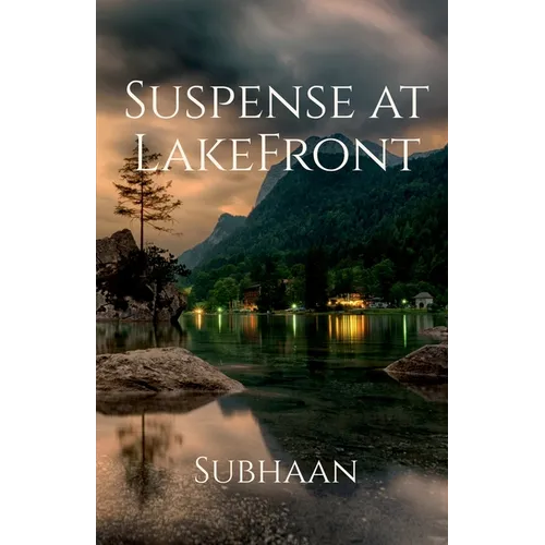 Suspense at LakeFront