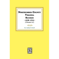 Northumberland County, Virginia Records 1678-1713. (Vol. #1).
