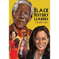 Black History Leaders: Volume 2: Nelson Mandela, Michelle Obama, Kamala Harris and Tyler Perry