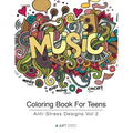 Coloring Book For Teens: Anti-Stress Designs Vol 2