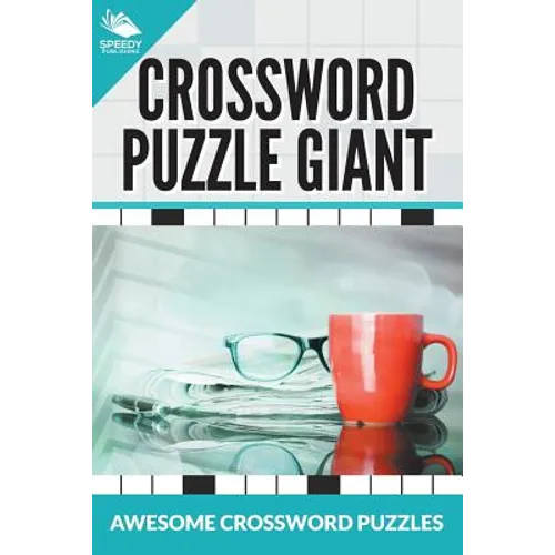 Crossword Puzzle Giant: Awesome Crossword Puzzles