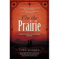 On the Prairie