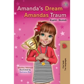 Amanda's Dream Amandas Traum: English German Bilingual Book