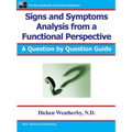 Signs and Symptoms Analysis from a Functional Perspective