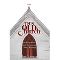 This Old Church
