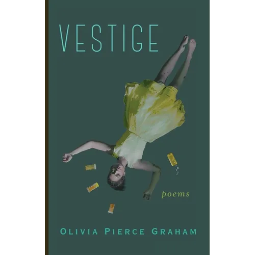 Vestige: Poems