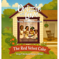 Drizzle With Love: Baking Through Generations: The Red Velvet Cake