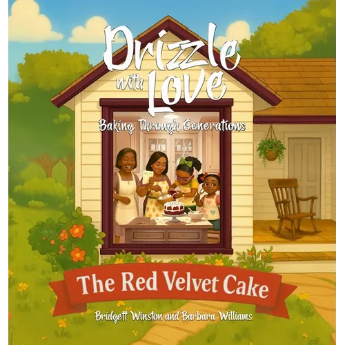 Drizzle With Love: Baking Through Generations: The Red Velvet Cake