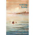Rowing Home