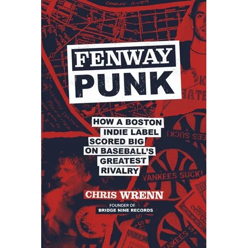 Fenway Punk: How a Boston Indie Label Scored Big on Baseball's Greatest Rivalry