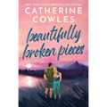 Beautifully Broken Pieces