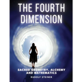 The Fourth dimension: Sacred Geometry, Alchemy and Mathematics