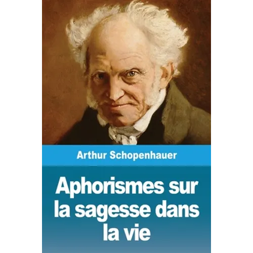 Aphorismes sur la sagesse dans la vie