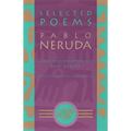Selected Poems: Pablo Neruda