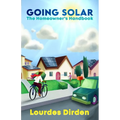 Going Solar The Homeowner's Handbook